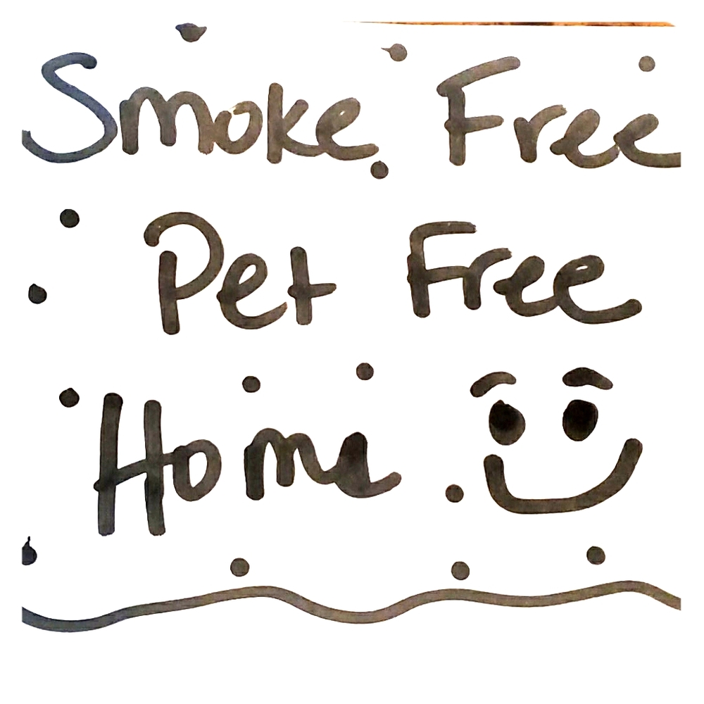 Smoke free Pet free Home